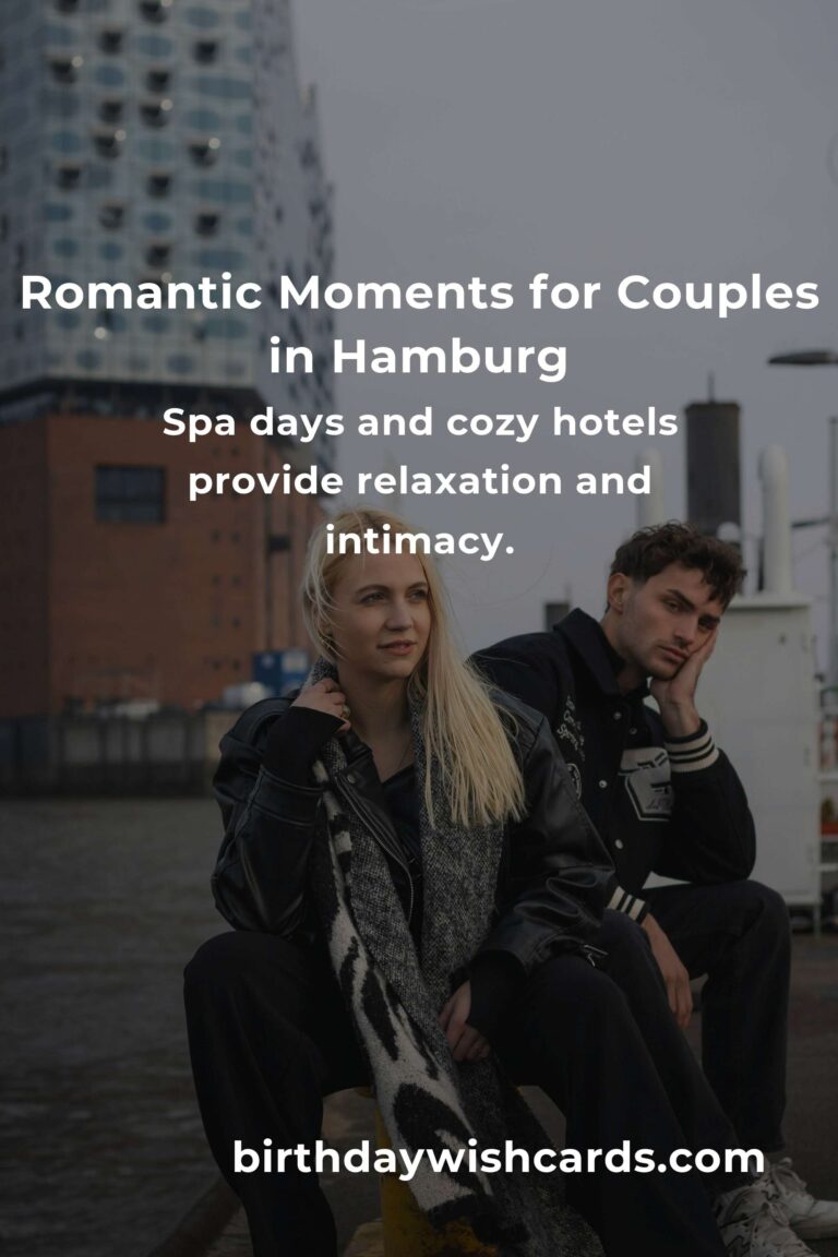 17 Unforgettable Anniversary Ideas for Couples in Hamburg: Celebrate Love in the Heart of the City