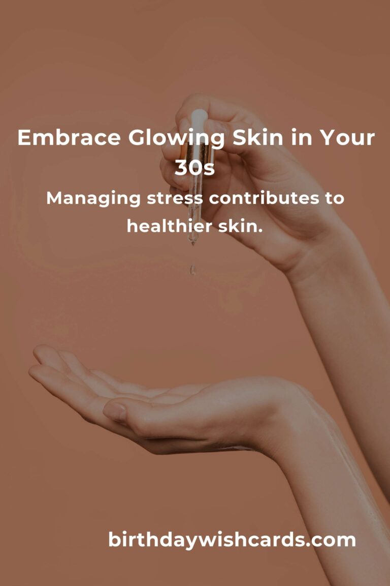 18 Heartfelt Tips for Glowing Skin in Your 30s