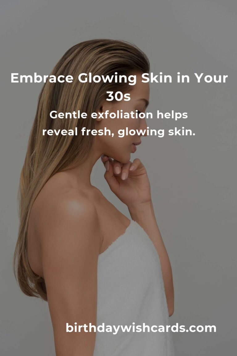 18 Heartfelt Tips for Glowing Skin in Your 30s