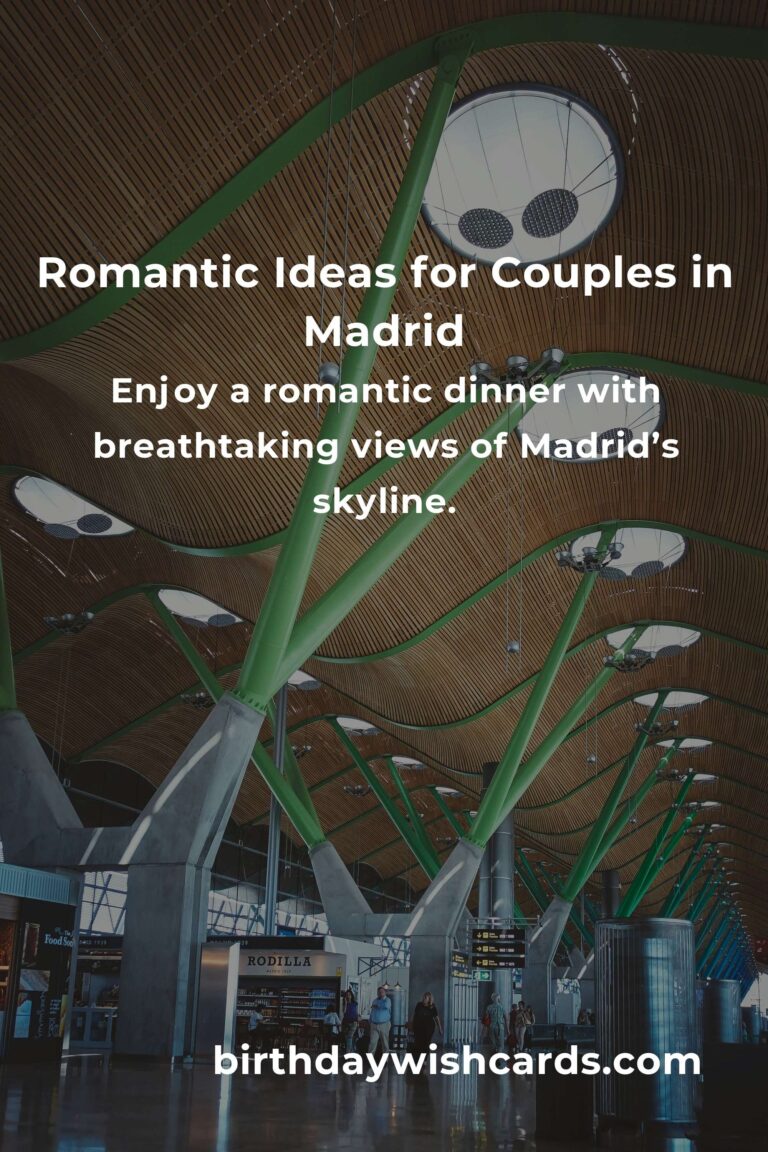 19 Memorable Career Anniversary Ideas for Couples in Madrid