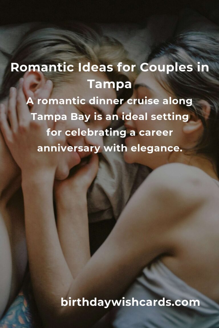19 Memorable Career Anniversary Ideas for Couples in Tampa