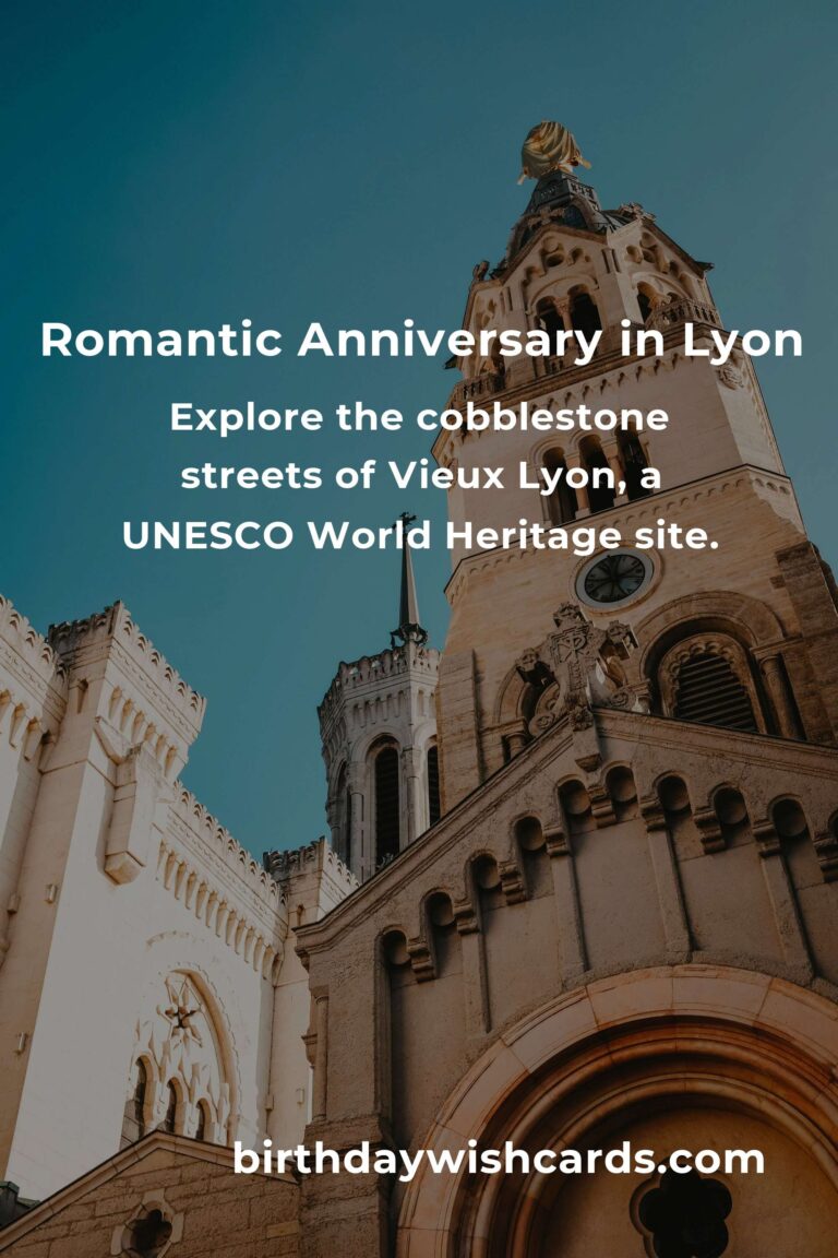 19 Romantic Anniversary Ideas for Couples in Lyon