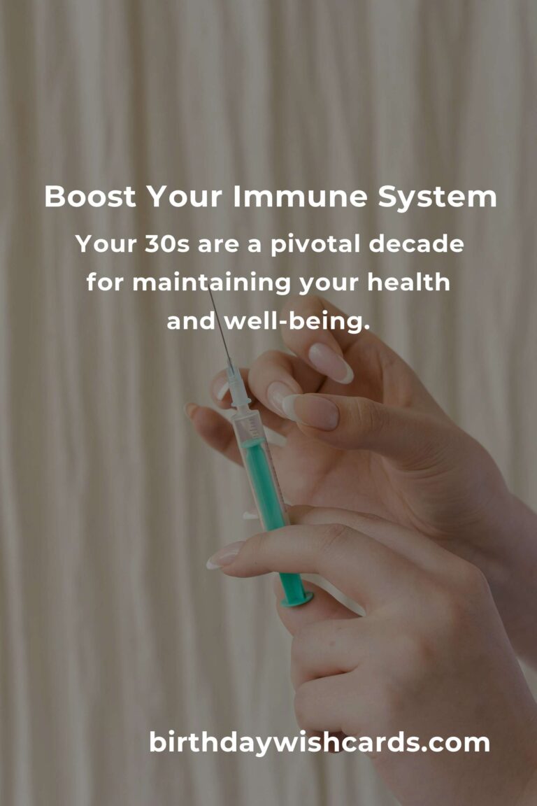 2 Essential Tips for Boosting Your Immune System in Your 30s