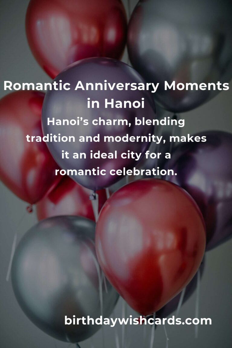 2 Unforgettable Wedding Anniversary Ideas for Couples in Hanoi: Celebrate Love in the Heart of Vietnam