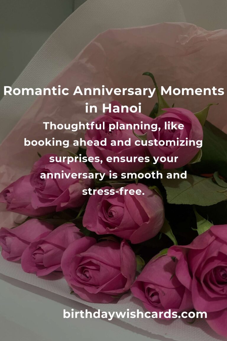 2 Unforgettable Wedding Anniversary Ideas for Couples in Hanoi: Celebrate Love in the Heart of Vietnam