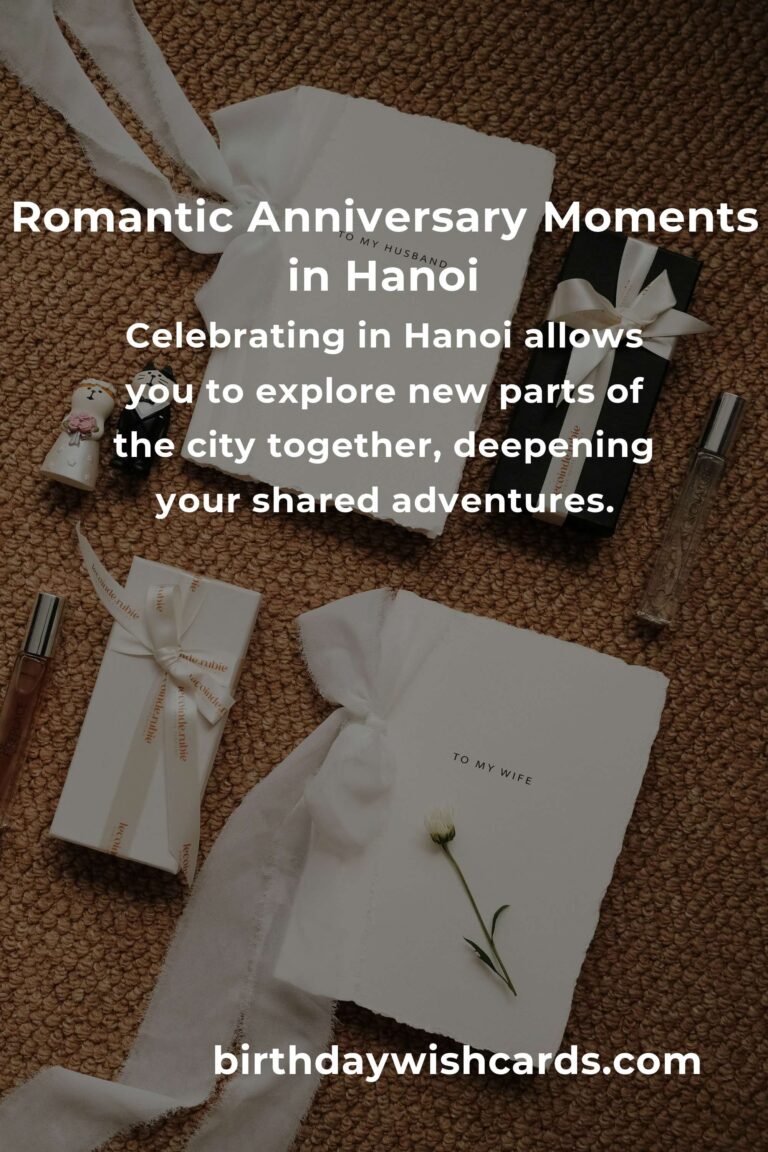 2 Unforgettable Wedding Anniversary Ideas for Couples in Hanoi: Celebrate Love in the Heart of Vietnam