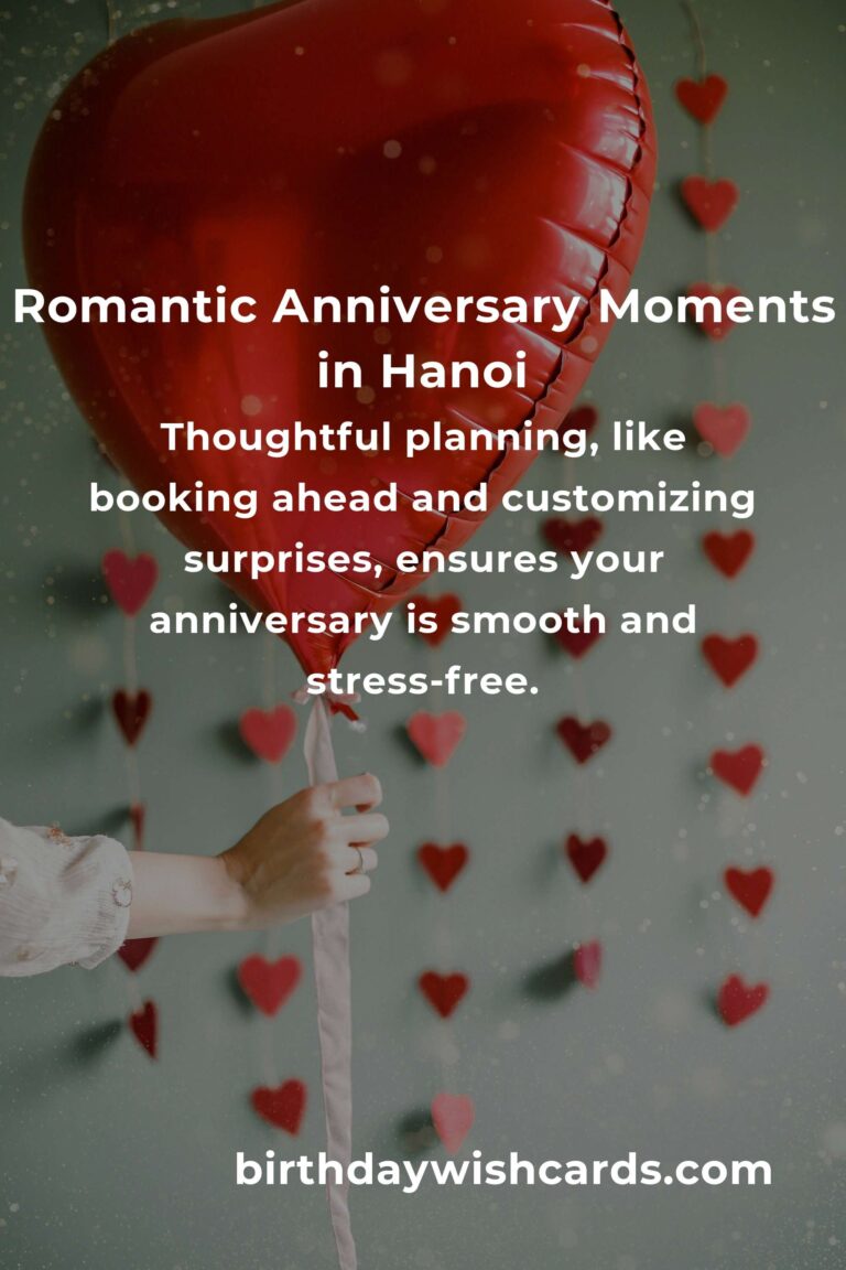2 Unforgettable Wedding Anniversary Ideas for Couples in Hanoi: Celebrate Love in the Heart of Vietnam