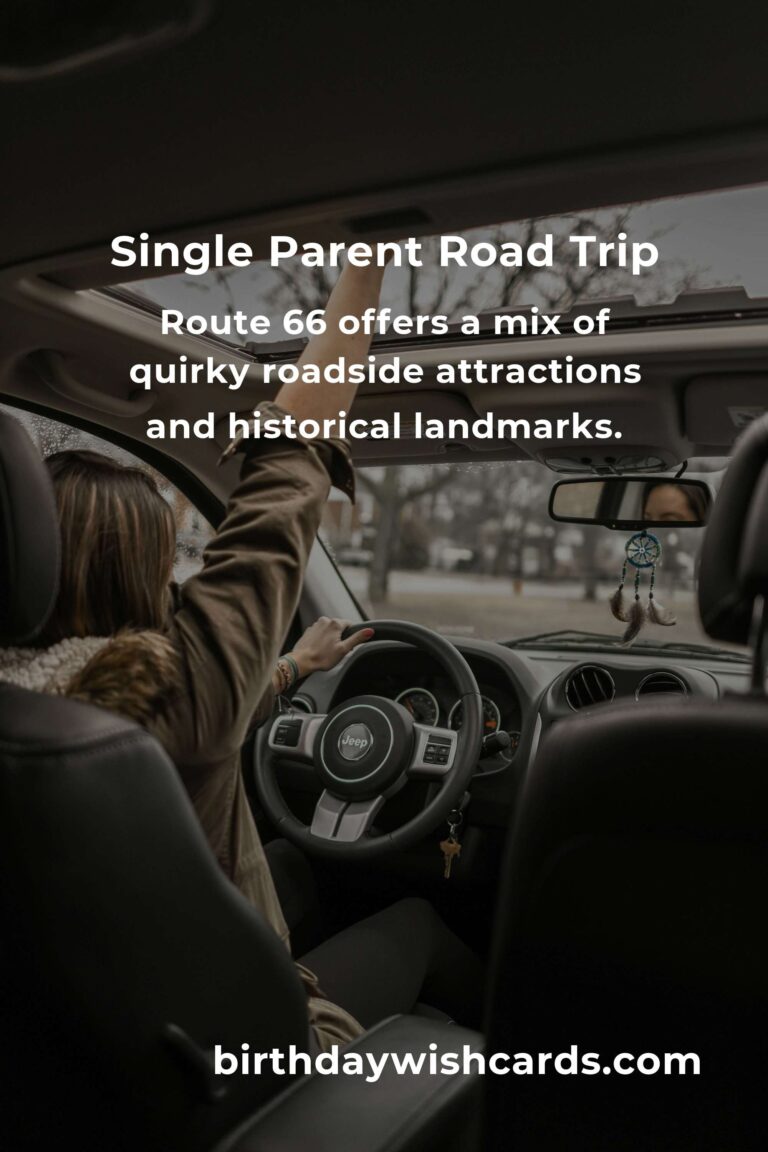 2025 Road Trip Routes: Single Parents' Guide to Memorable Adventures