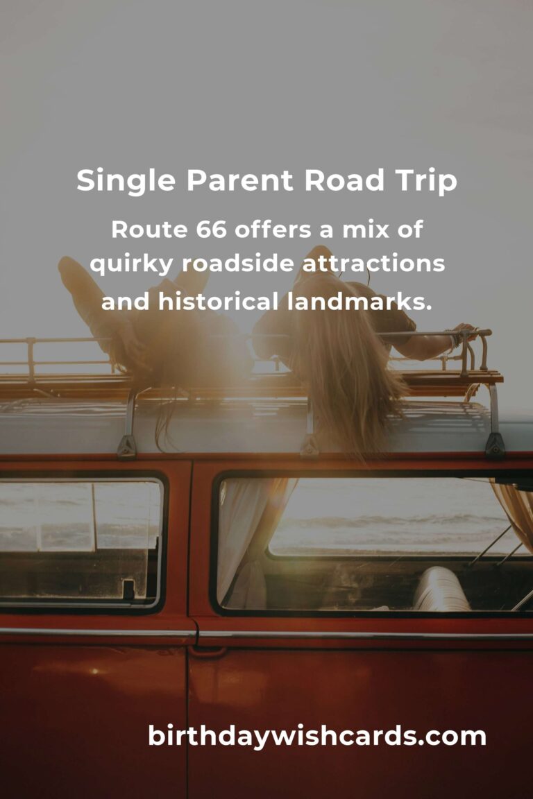 2025 Road Trip Routes: Single Parents' Guide to Memorable Adventures