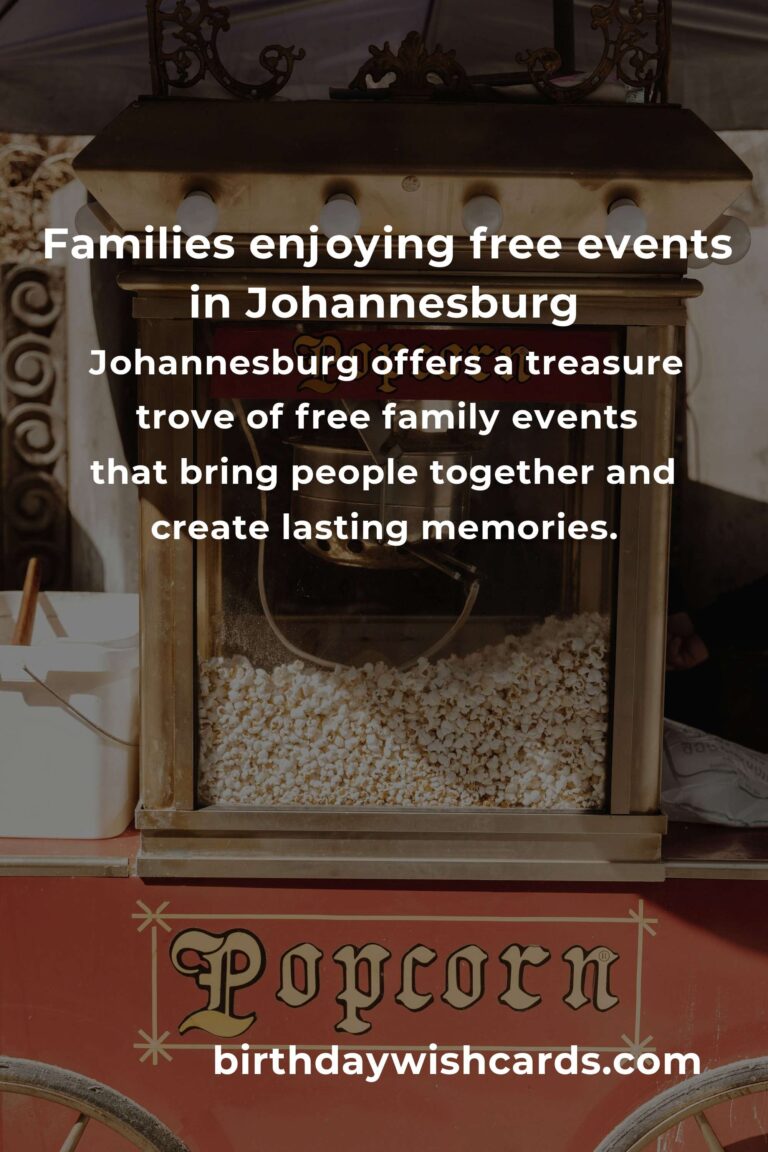 25 Magical Free Events in Johannesburg for Families This Month (Don’t Miss Out!)