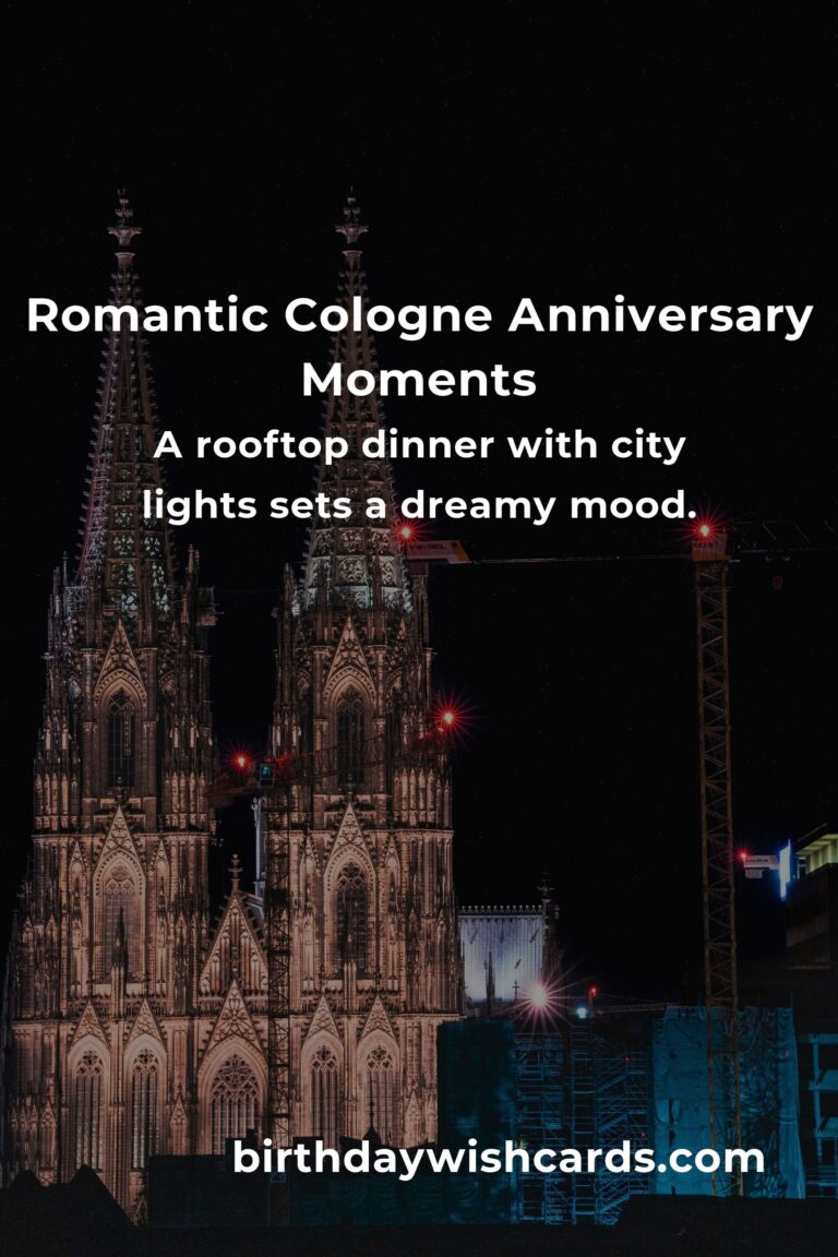 25 Unforgettable Wedding Anniversary Ideas for Couples in Cologne: Celebrate Your Love in the Heart of Germany