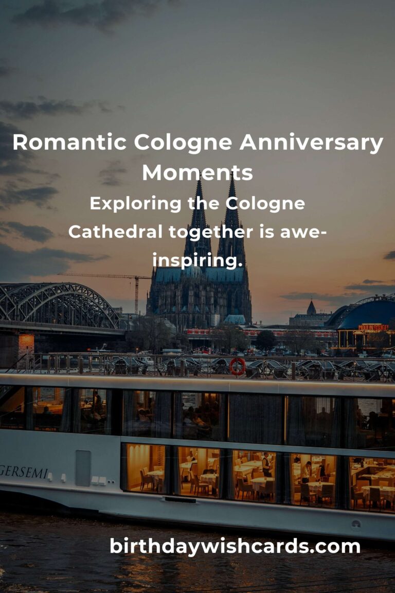 25 Unforgettable Wedding Anniversary Ideas for Couples in Cologne: Celebrate Your Love in the Heart of Germany