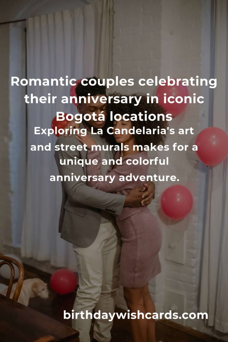 26 Unforgettable First Date Anniversary Ideas for Couples in Bogotá: Celebrate Your Love in the City of Magic
