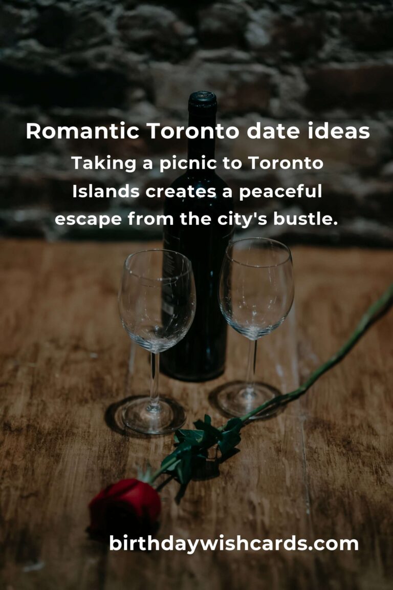 26 Unforgettable First Date Anniversary Ideas for Couples in Toronto