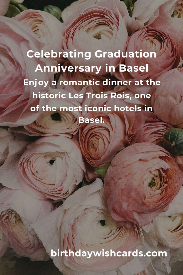 27 Memorable Graduation Anniversary Ideas for Couples in Basel
