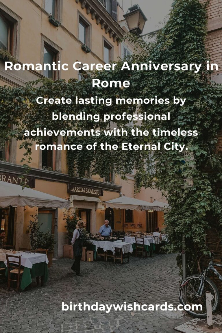 29 Heartfelt Career Anniversary Ideas for Couples in the Eternal City of Rome