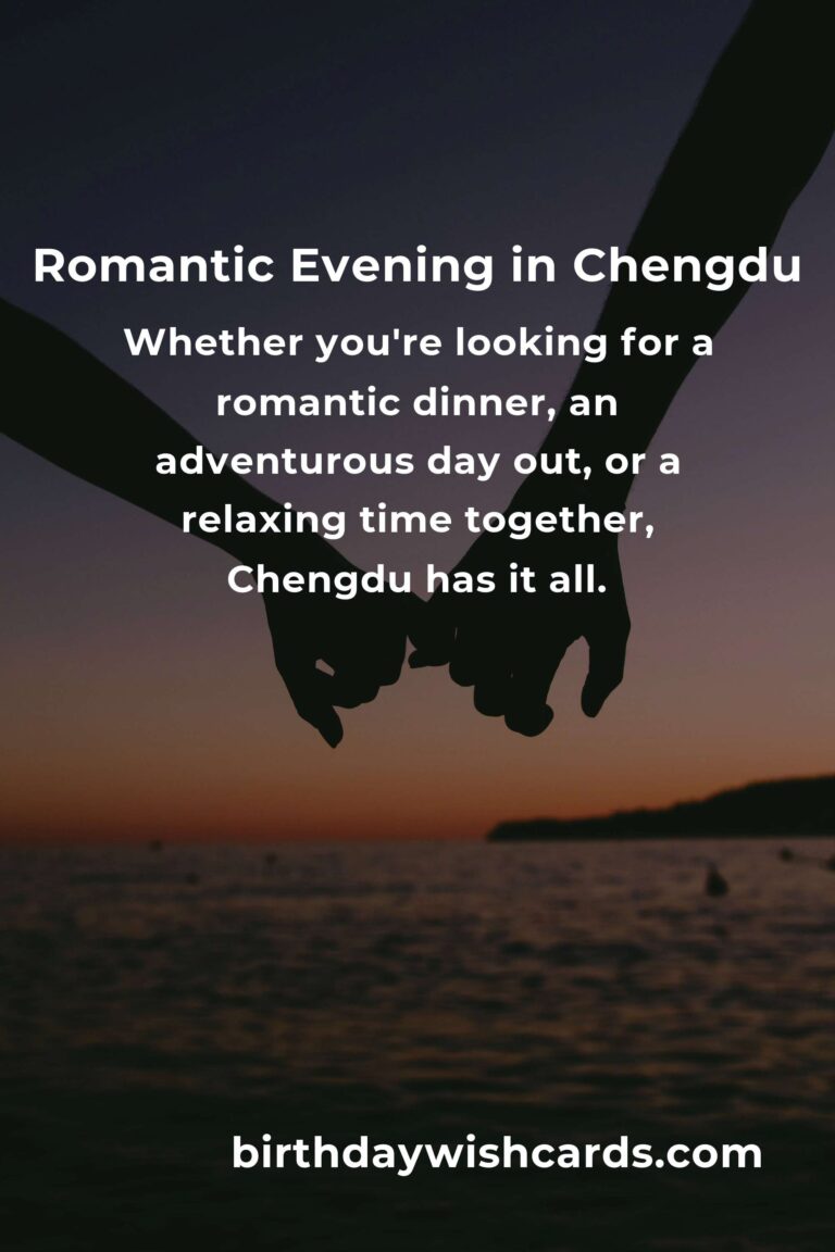 30 Unique First Date Anniversary Ideas for Couples in Chengdu