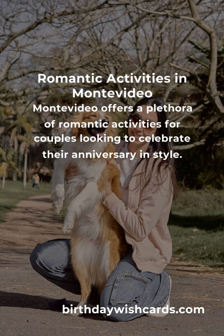 31 Memorable Anniversary Ideas for Couples in Montevideo