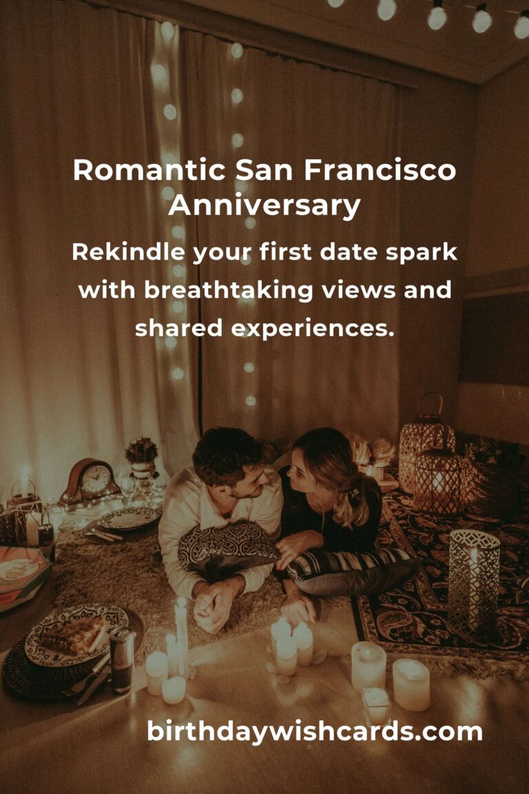 33 First Date Anniversary Ideas in San Francisco: Celebrate Love in the City by the Bay