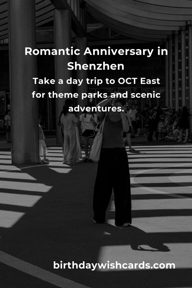 33 Memorable Relationship Anniversary Ideas for Couples in Shenzhen