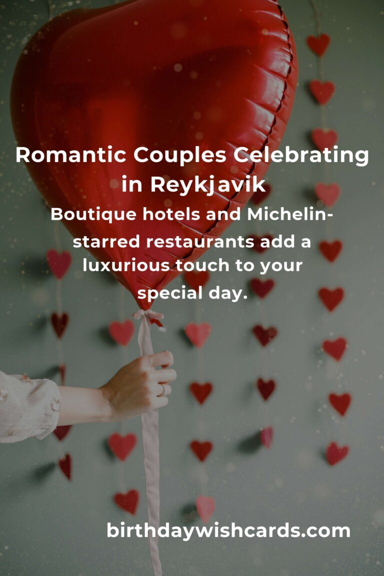 33 Unforgettable Wedding Anniversary Ideas for Couples in Reykjavik: Celebrate Love in the Land of Fire and Ice