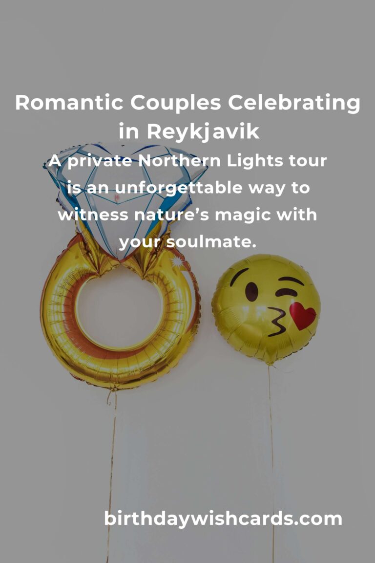 33 Unforgettable Wedding Anniversary Ideas for Couples in Reykjavik: Celebrate Love in the Land of Fire and Ice