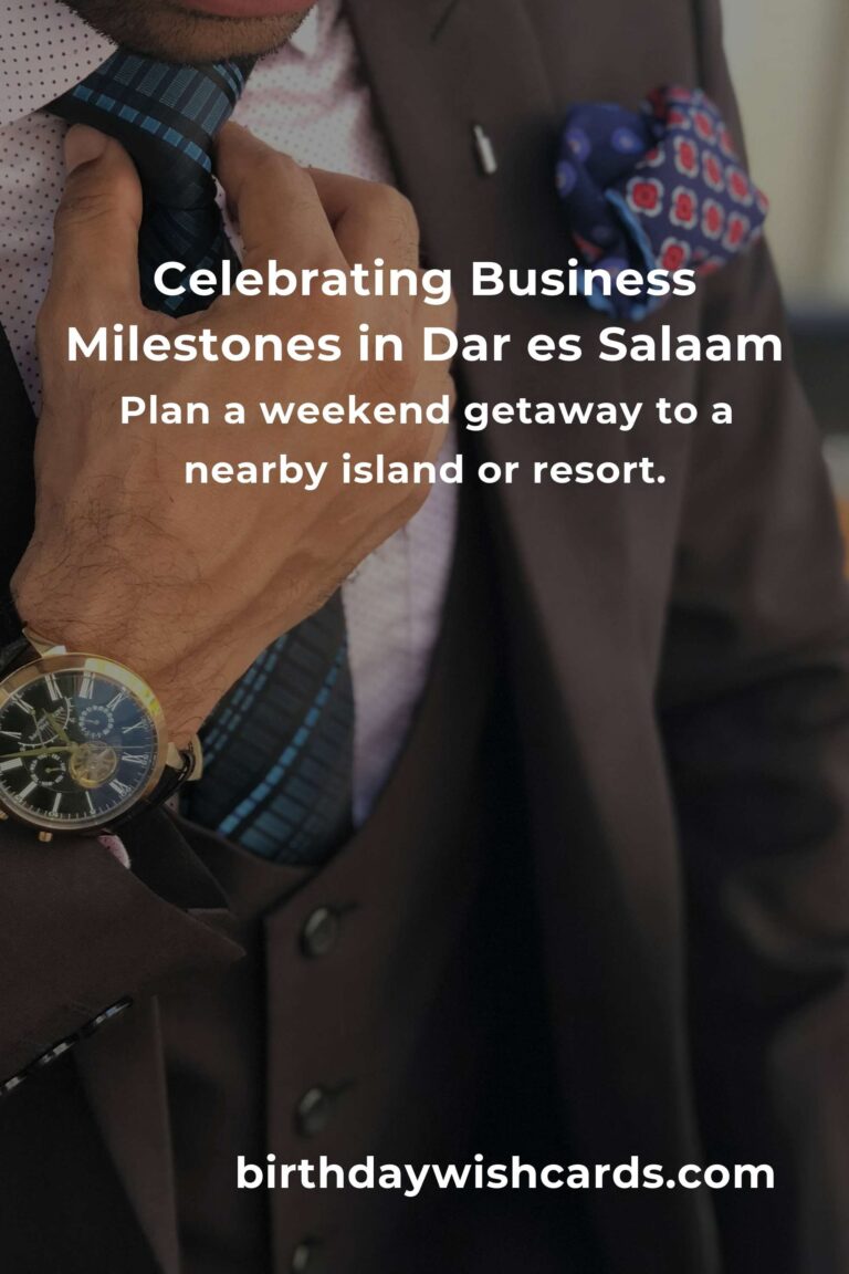 35 Unique Business Anniversary Ideas for Couples in Dar es Salaam