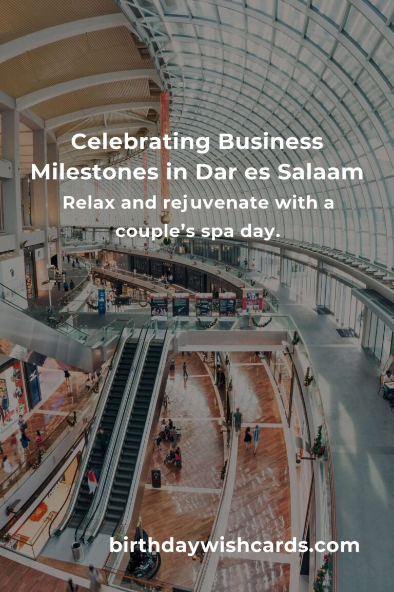 35 Unique Business Anniversary Ideas for Couples in Dar es Salaam