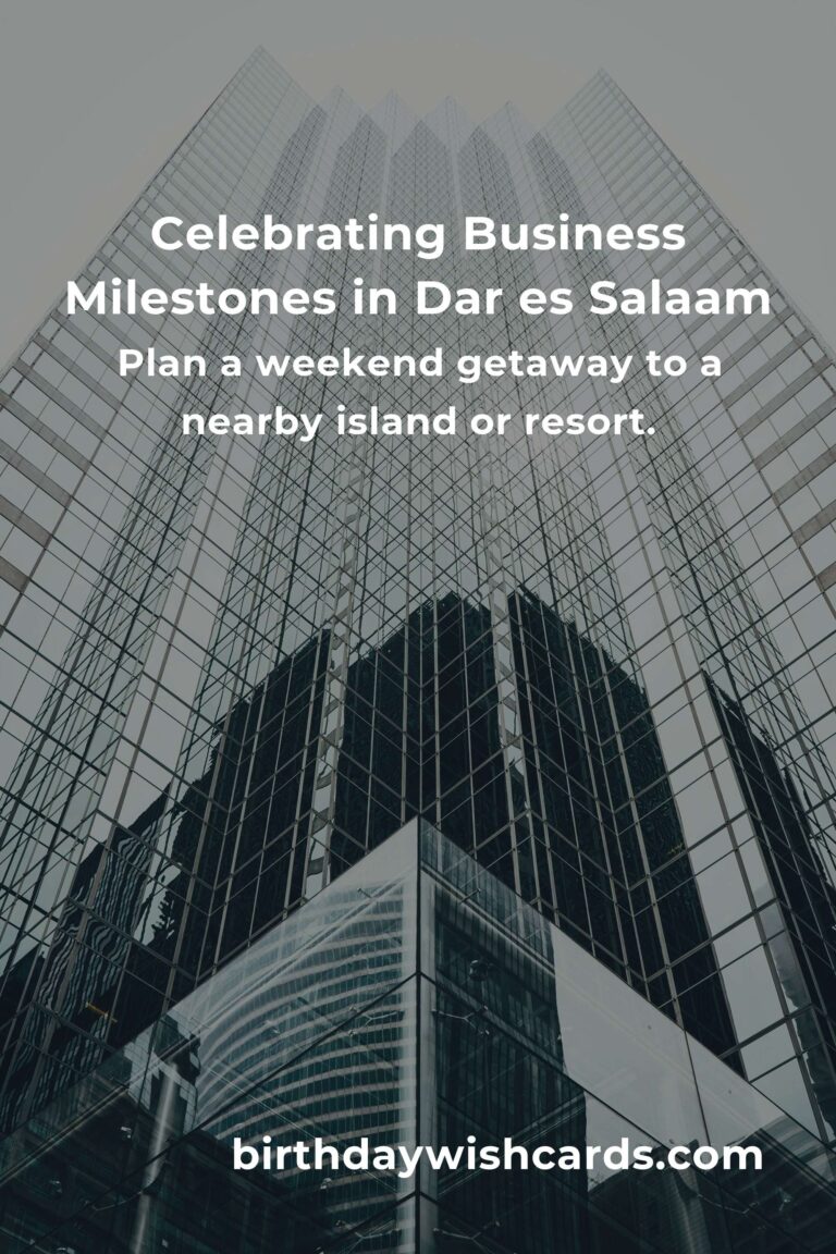 35 Unique Business Anniversary Ideas for Couples in Dar es Salaam