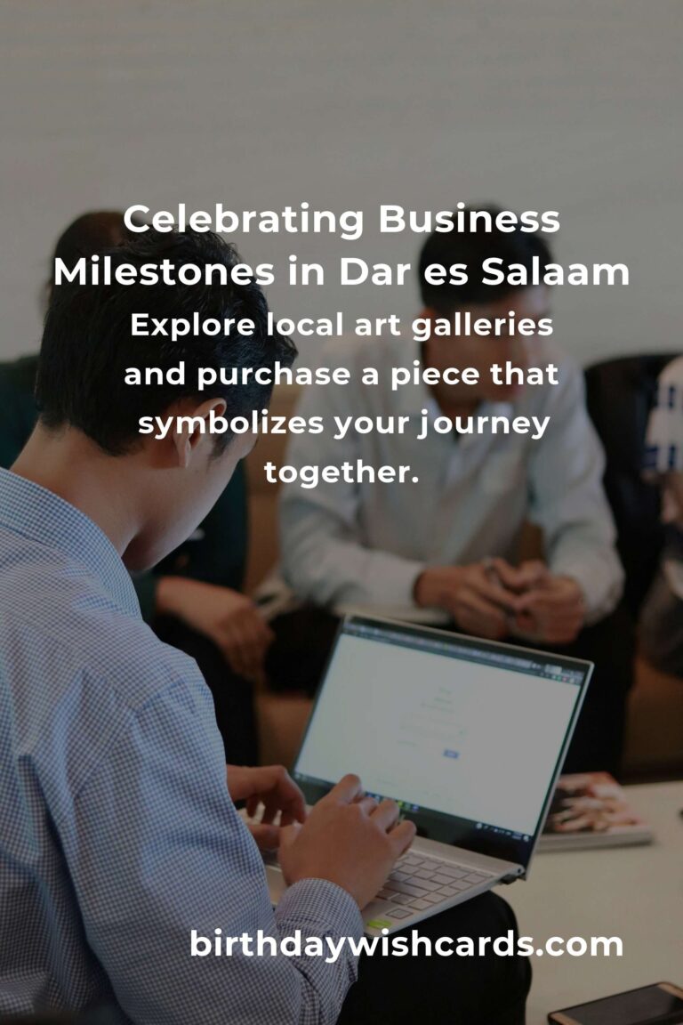 35 Unique Business Anniversary Ideas for Couples in Dar es Salaam