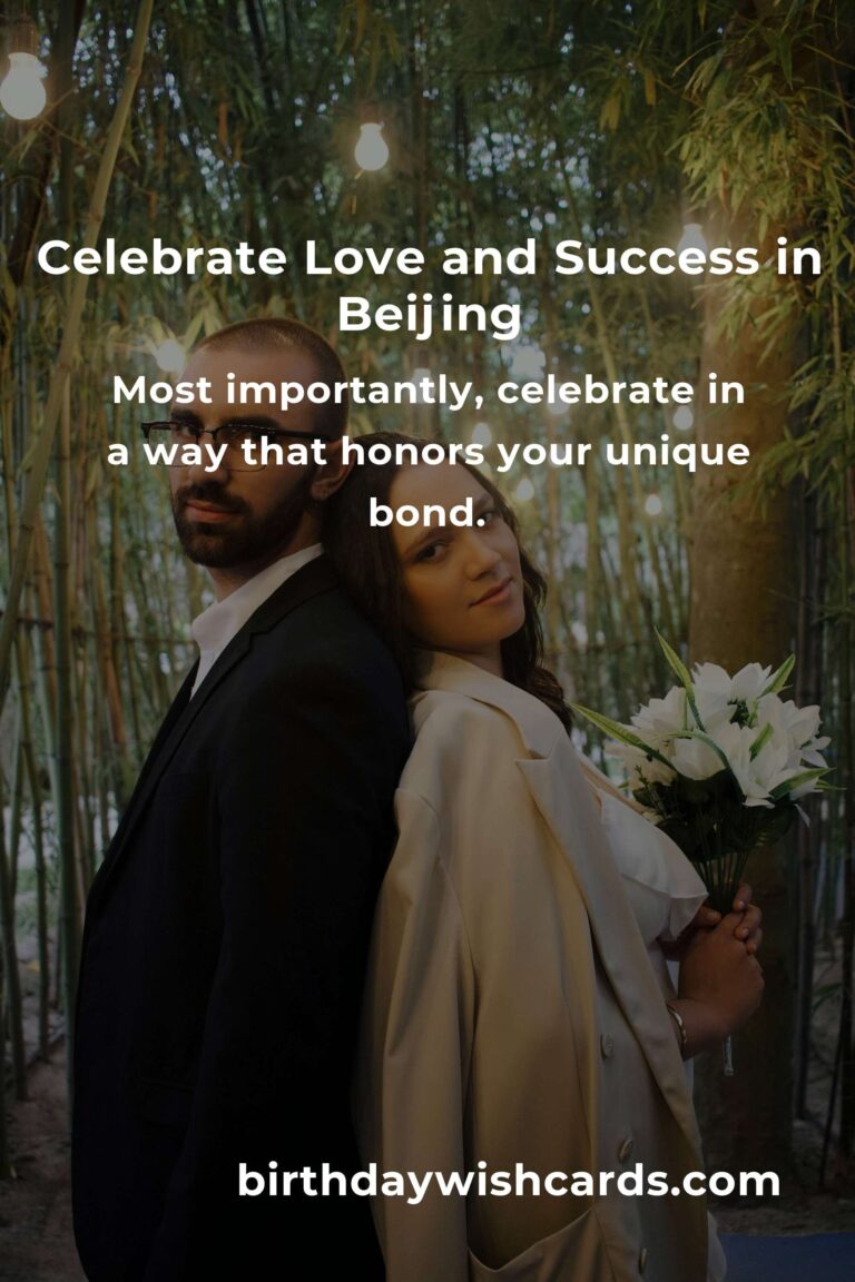 37 Heartfelt Business Anniversary Ideas for Couples in Beijing: Celebrate Love & Success Together