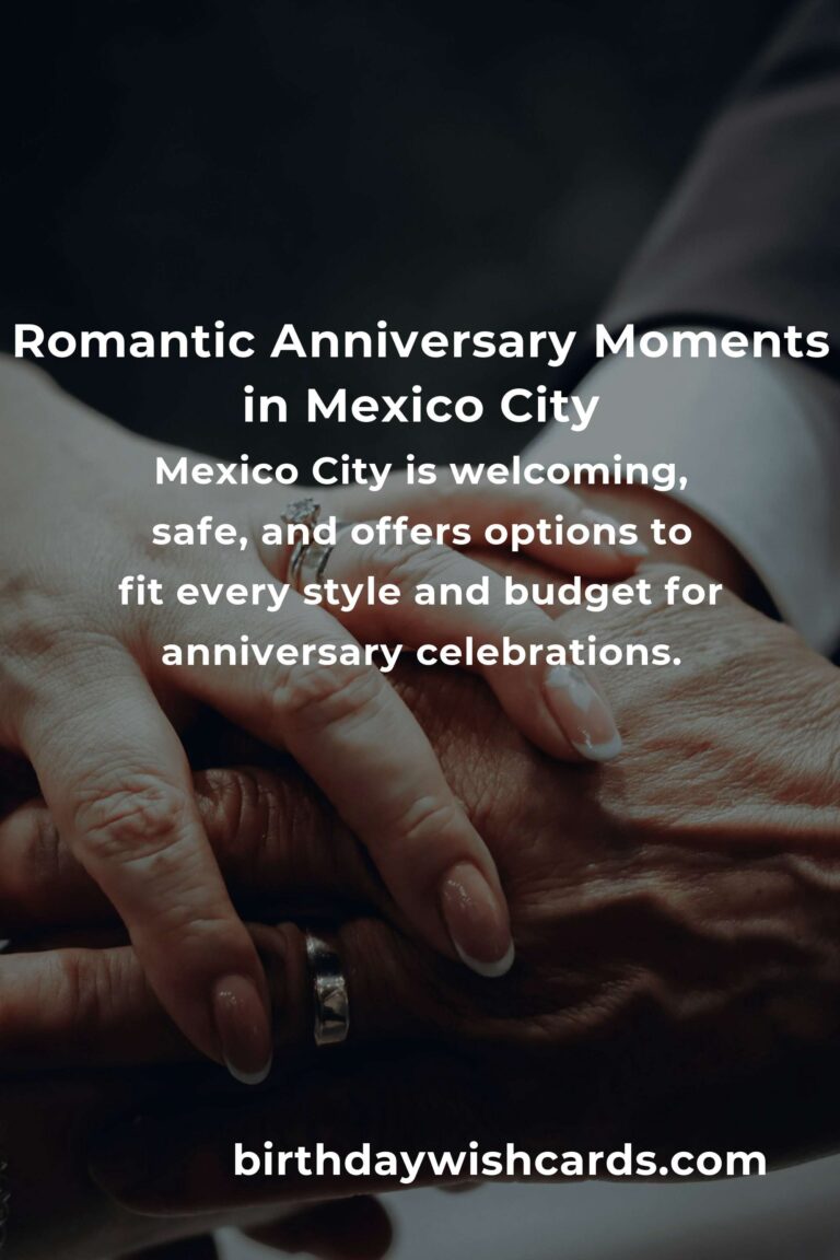 38 Magical Anniversary Ideas for Couples in Mexico City: Celebrate Your Love in Style!