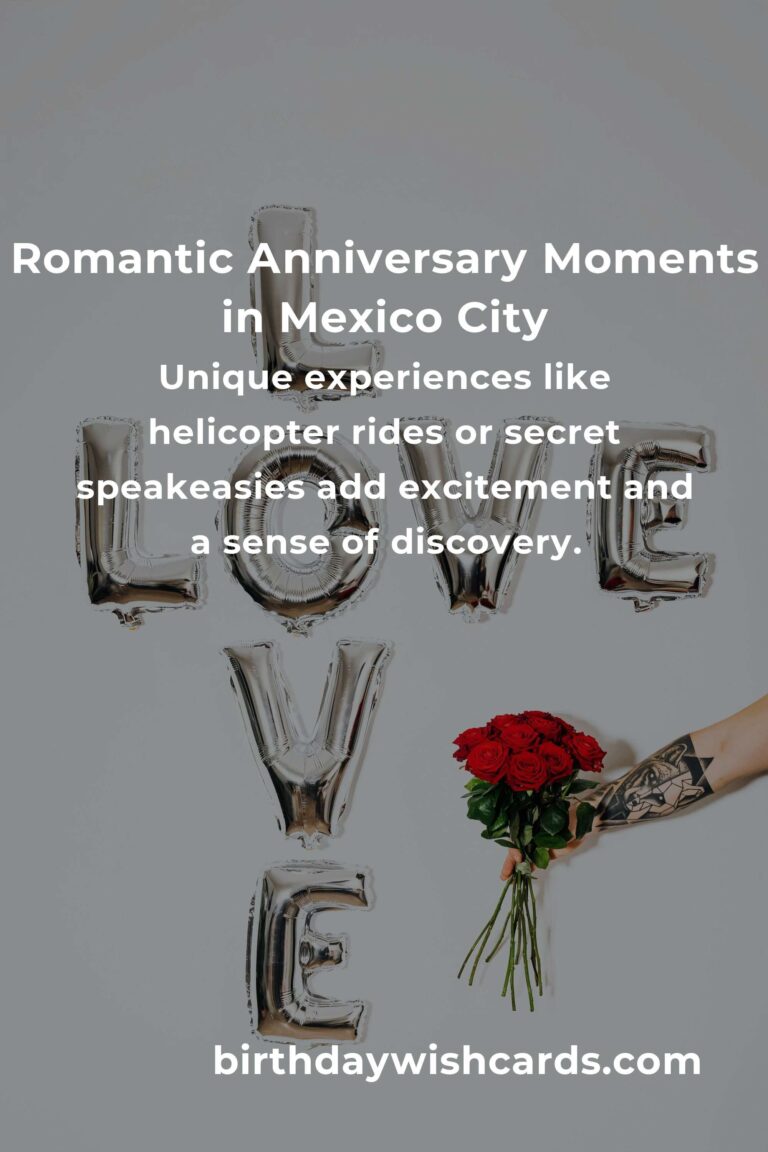 38 Magical Anniversary Ideas for Couples in Mexico City: Celebrate Your Love in Style!