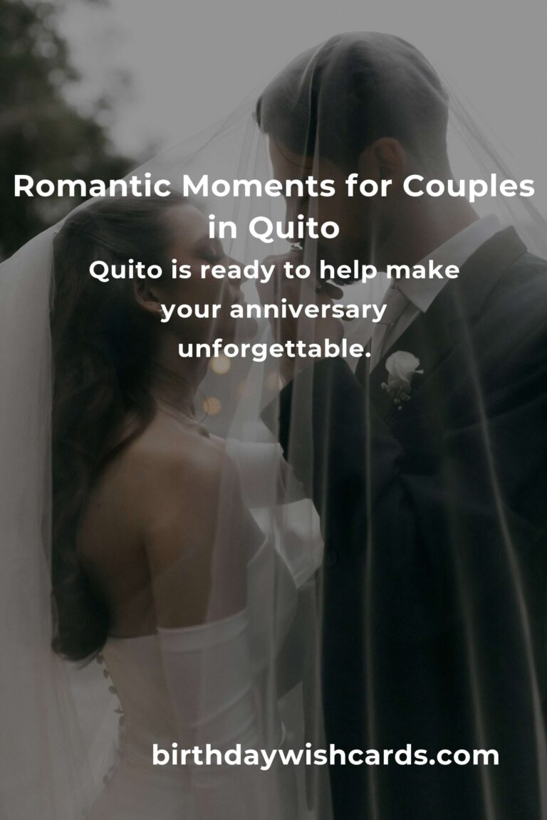 39 Magical Anniversary Ideas for Couples in Quito: Rekindle Your Love in the Heart of Ecuador