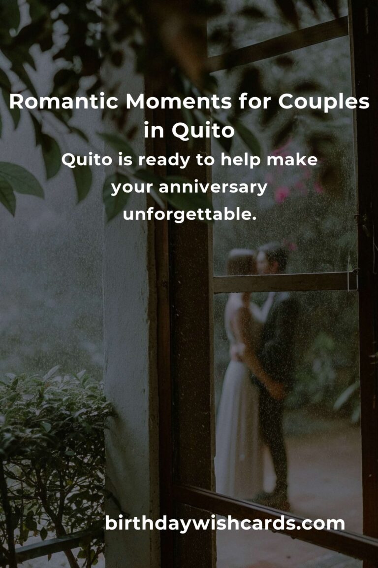 39 Magical Anniversary Ideas for Couples in Quito: Rekindle Your Love in the Heart of Ecuador