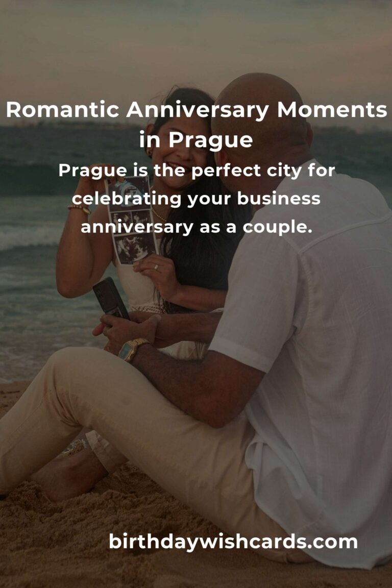39 Unforgettable Business Anniversary Ideas for Couples in Prague: Celebrate Love and Success Together