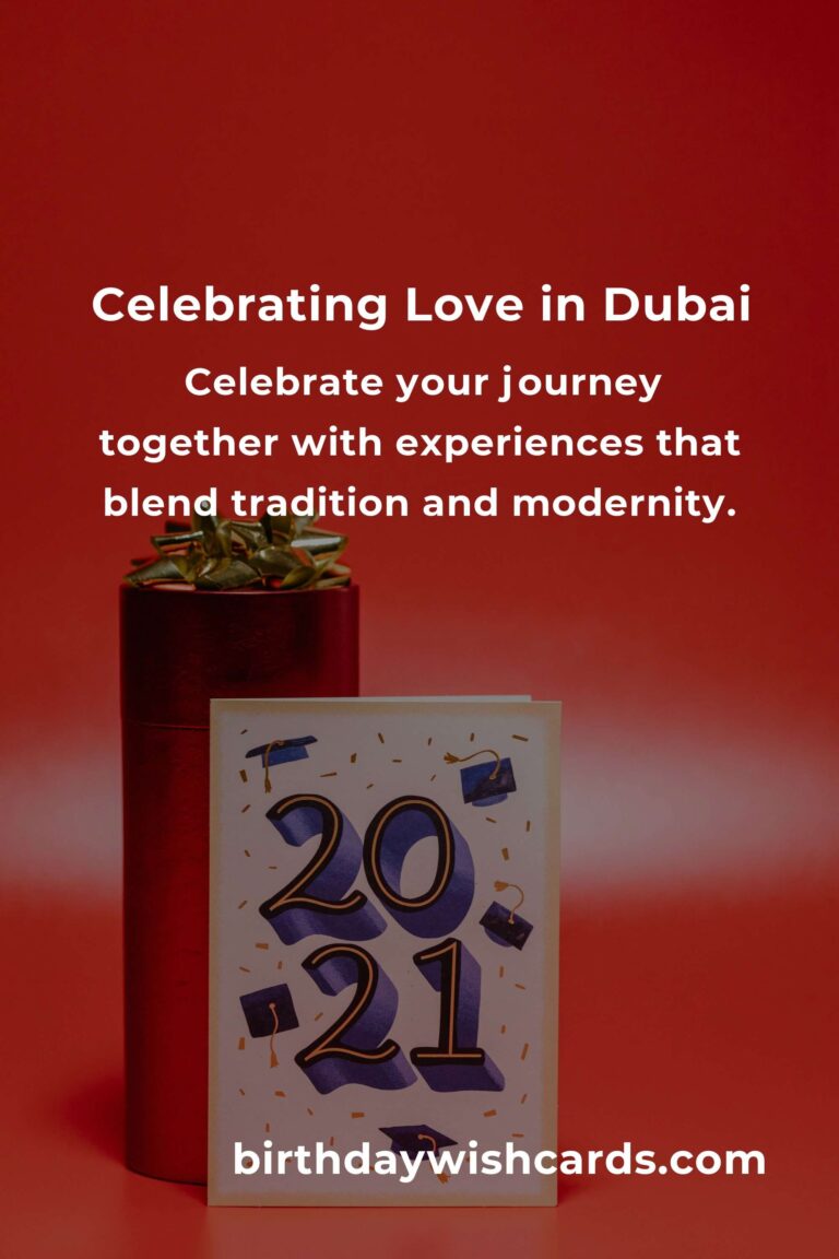 42 Heartfelt Graduation Anniversary Ideas for Couples in Dubai