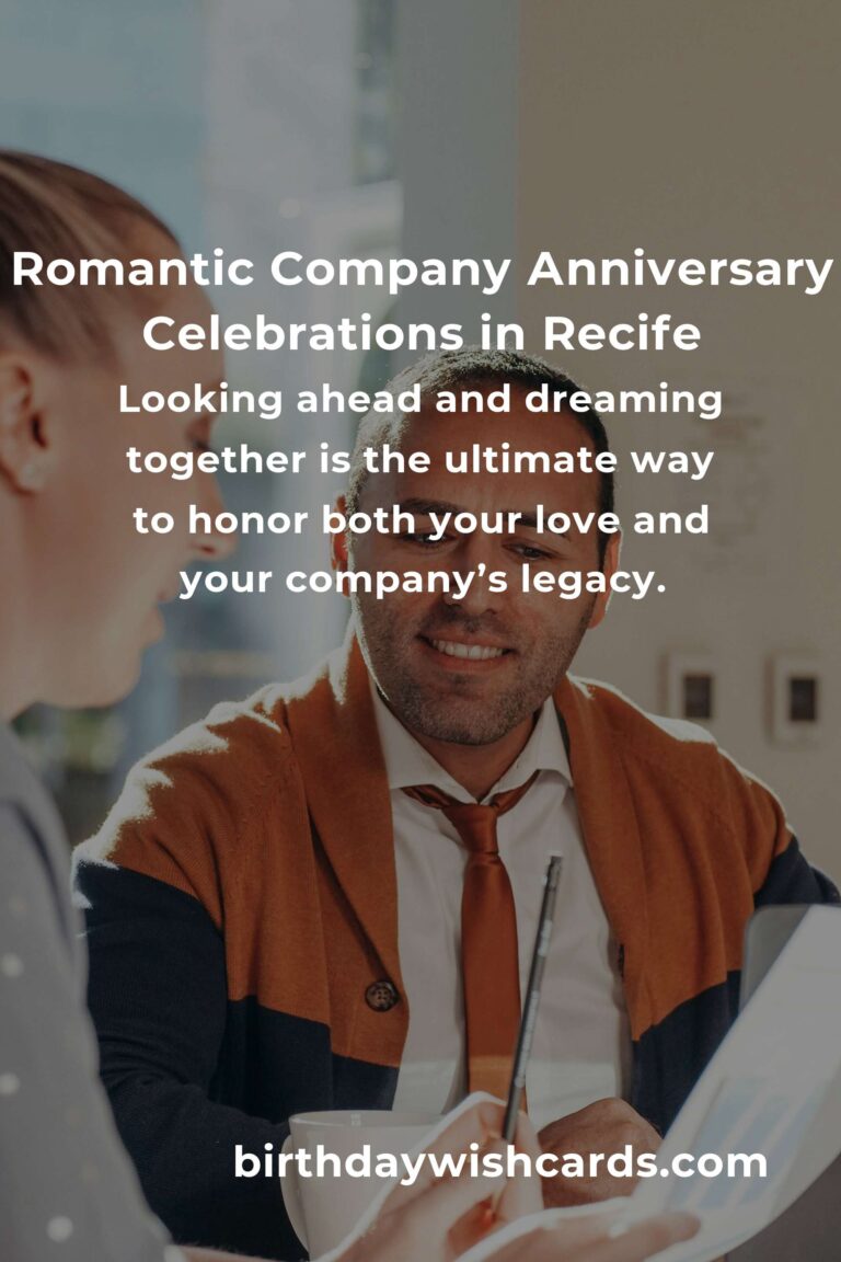 42 Unforgettable Company Anniversary Ideas for Couples in Recife: Celebrate Love and Legacy!