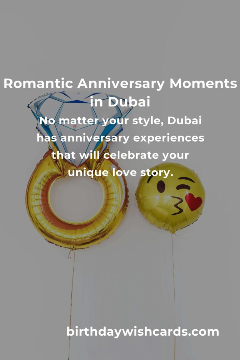 42 Unforgettable Relationship Anniversary Ideas for Couples in Dubai