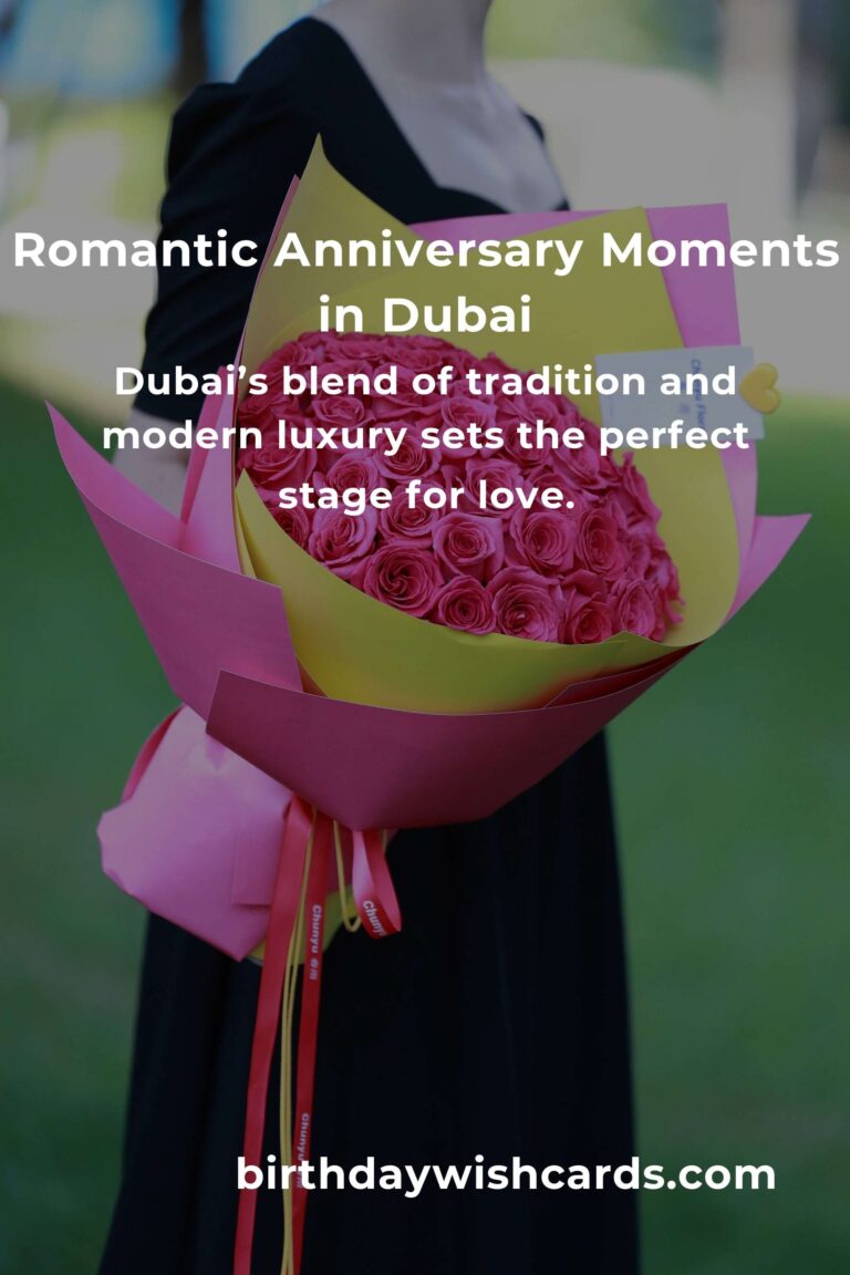 42 Unforgettable Relationship Anniversary Ideas for Couples in Dubai