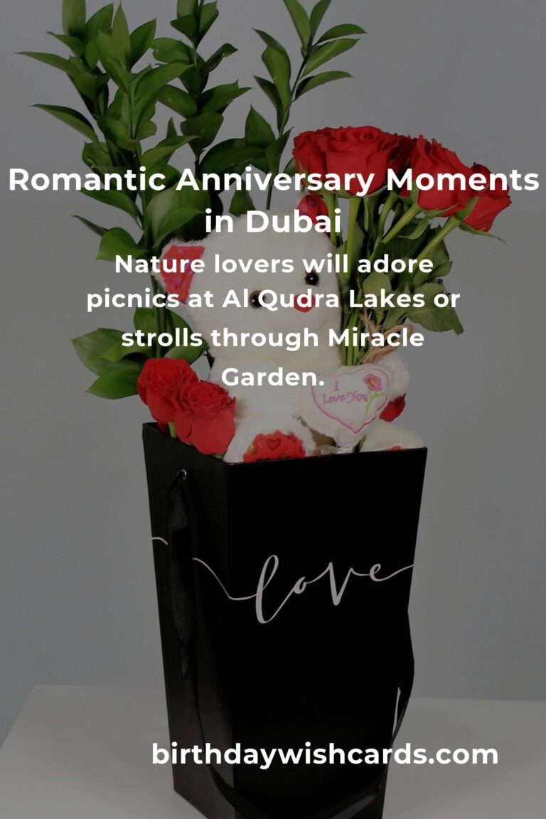 42 Unforgettable Relationship Anniversary Ideas for Couples in Dubai