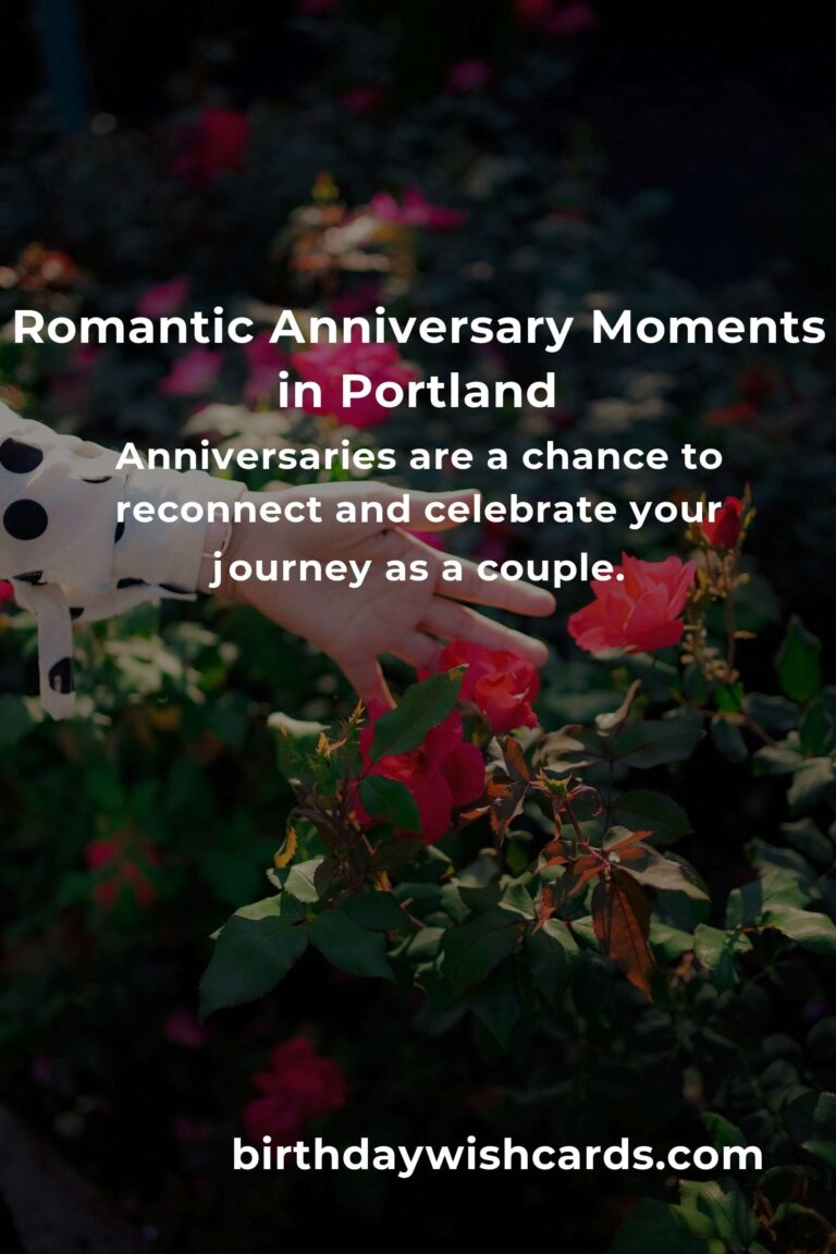 43 Unforgettable Anniversary Ideas in Portland to Rekindle Your Love