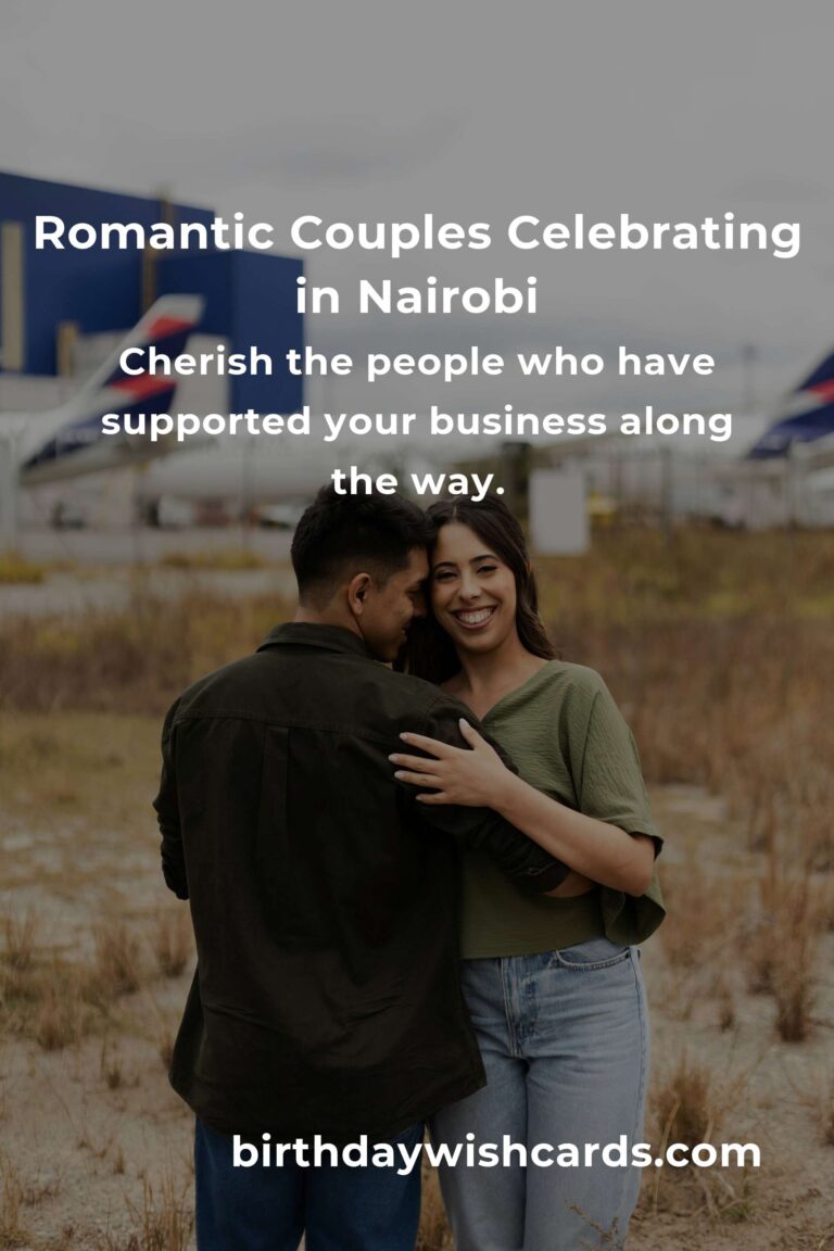 46 Heartfelt Business Anniversary Ideas for Couples in Nairobi: Celebrate Your Love & Success!