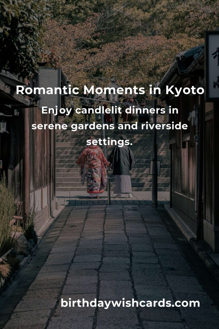 47 Unforgettable Romantic Getaways in Kyoto: Rekindle Your Love in Japan’s Ancient Heart