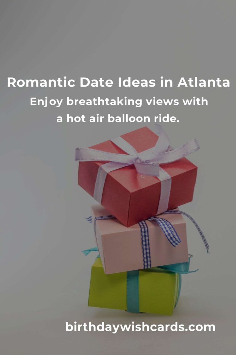 48 Memorable First Date Anniversary Ideas for Couples in Atlanta