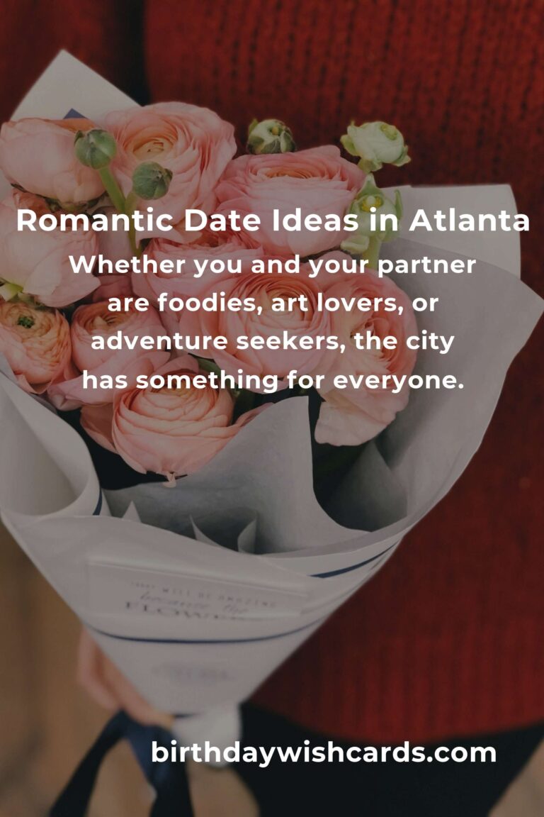 48 Memorable First Date Anniversary Ideas for Couples in Atlanta