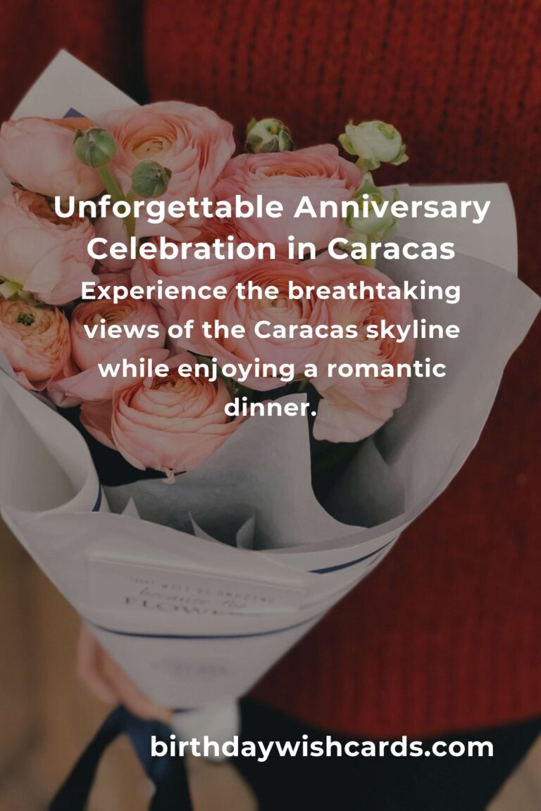 48 Unforgettable Moving Anniversary Ideas for Couples in Caracas