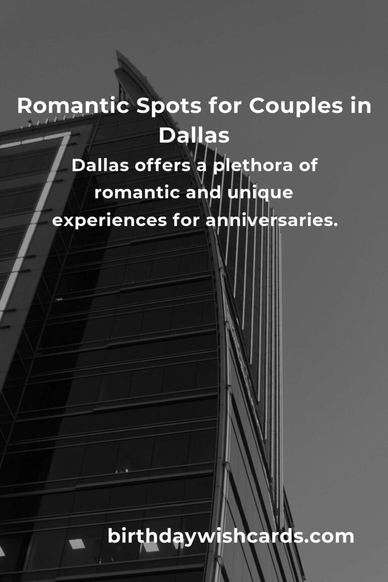 49 Memorable First Date Anniversary Ideas for Couples in Dallas