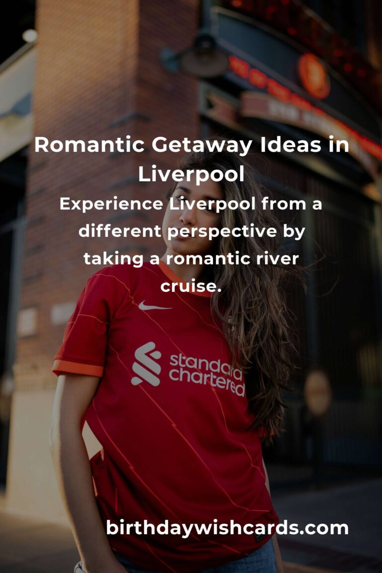 6 Memorable Business Anniversary Ideas for Couples in Liverpool
