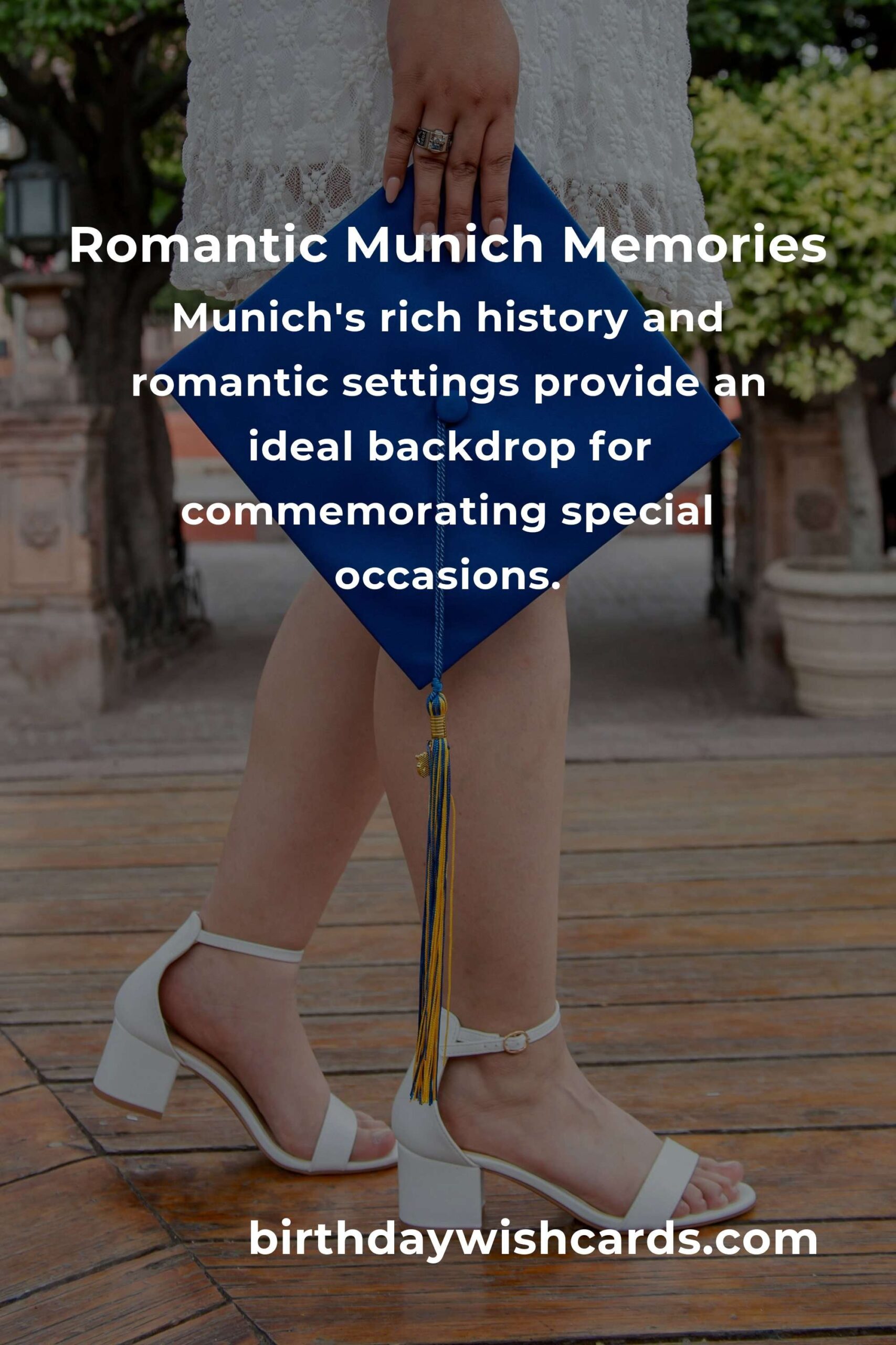 7 Heartfelt Graduation Anniversary Ideas for Couples in Munich